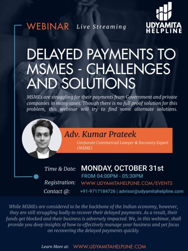 Webinar on “Delayed Payments to MSMEs – Challenges and Solutions”