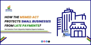 MSMED Act Protects Small Businesses From Late Payments