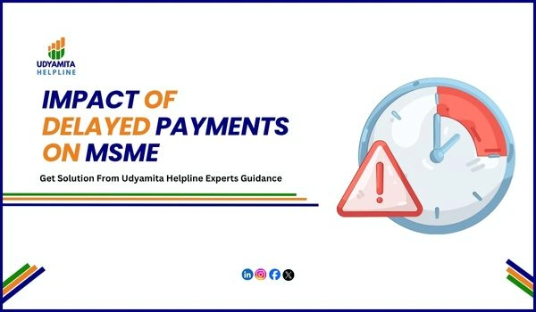 Delayed Payments On MSME