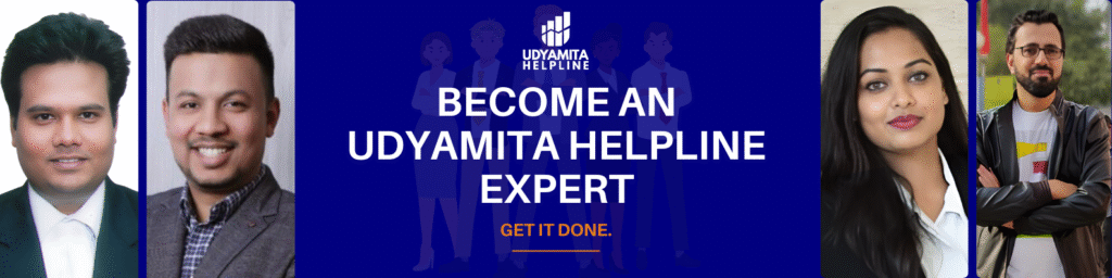 Become An Udyamita Helpline Expert