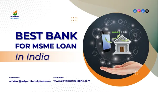 Best Bank For MSME Loan