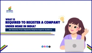 Register A Company Under MSME