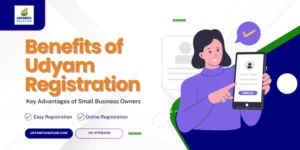 Benefits of Udyam Registration