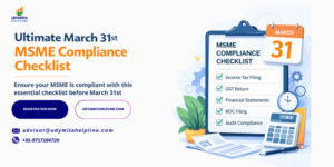 Ultimate March 31st MSME Compliance Checklist