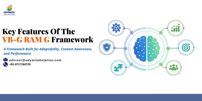 Key Features of the VB-G RAM G Framework 1 Key Features of the VB-G RAM G Framework