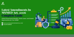 Latest Amendments In MSMED Act,