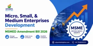 Micro, Small, & Medium Enterprises Development, MSMED Amendment Bill 2026