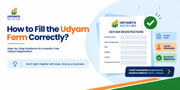 How to Fill the Udyam Form Correctly