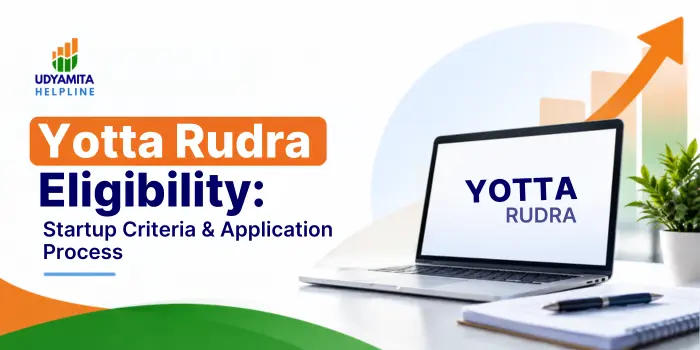 Yotta Rudra Eligibility Startup Criteria & Application Process